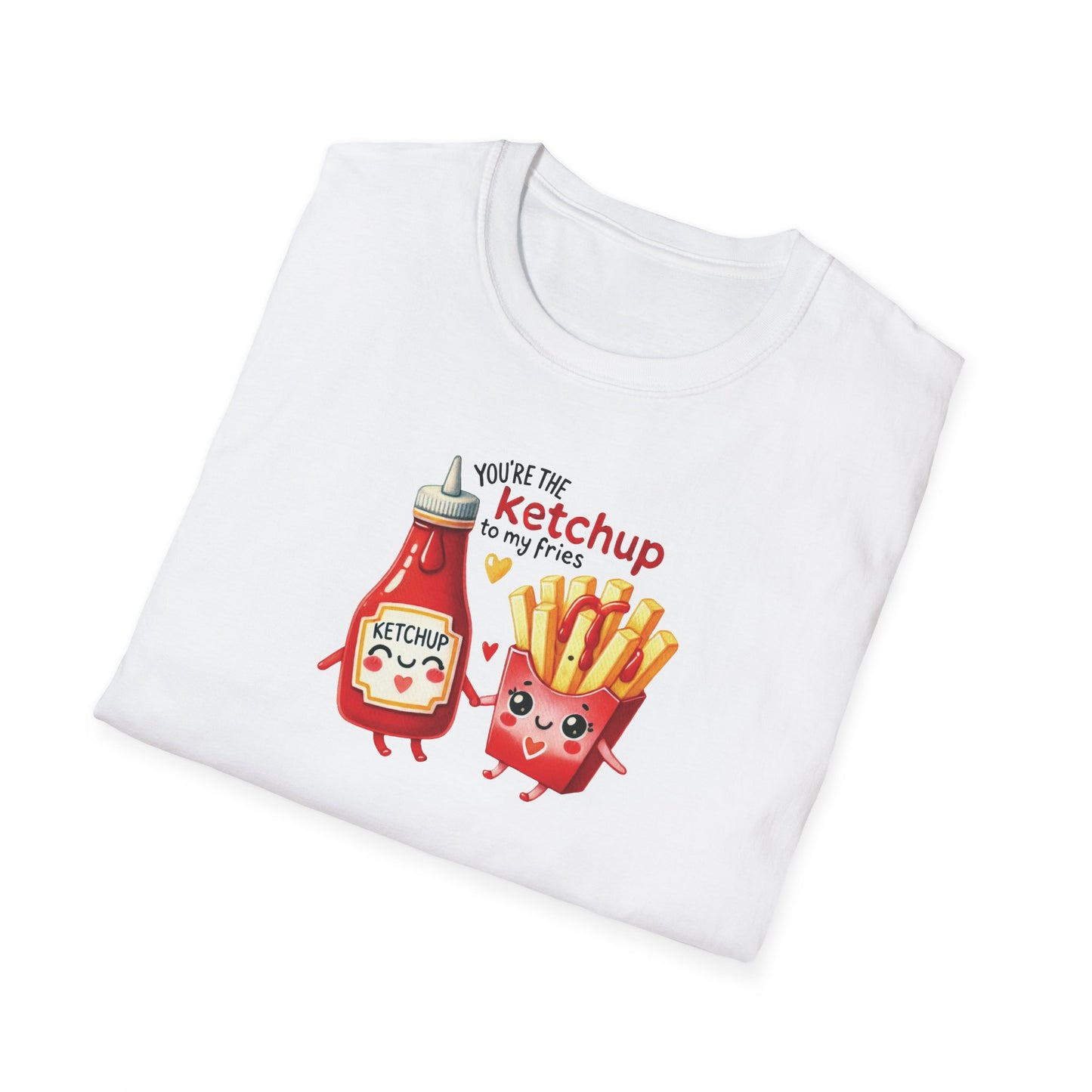 "You are the Ketchup to my Fries"